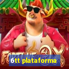 6tt plataforma