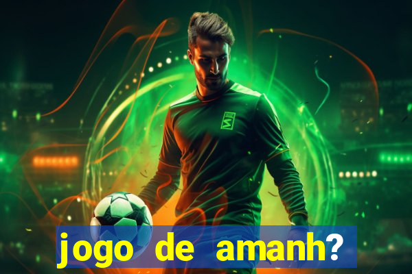 jogo de amanh? pela eurocopa