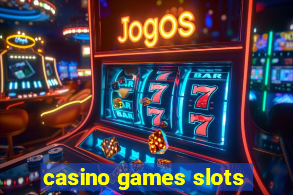 casino games slots