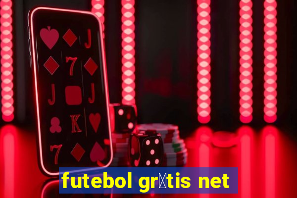 futebol gr谩tis net