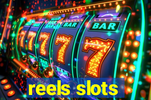 reels slots