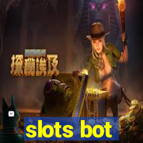 slots bot