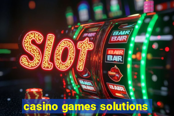 casino games solutions