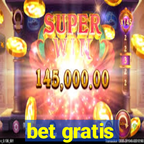 bet gratis