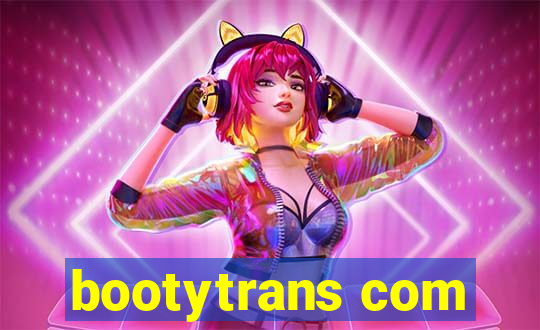 bootytrans com