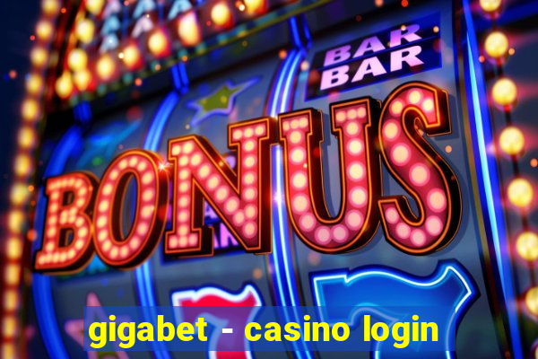 gigabet - casino login