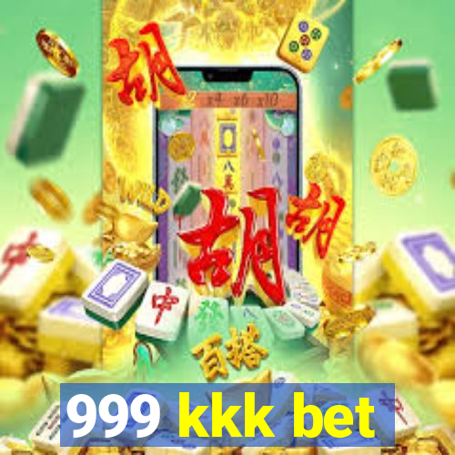 999 kkk bet