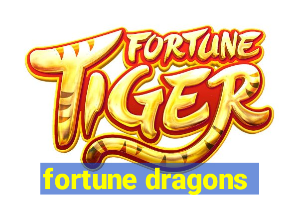 fortune dragons