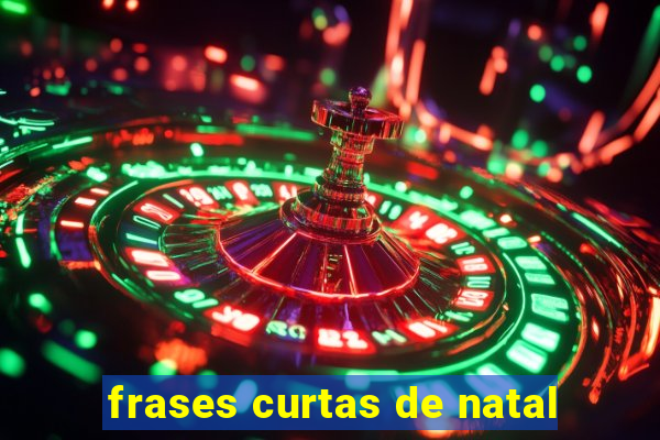 frases curtas de natal