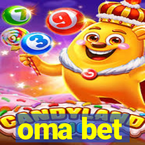 oma bet