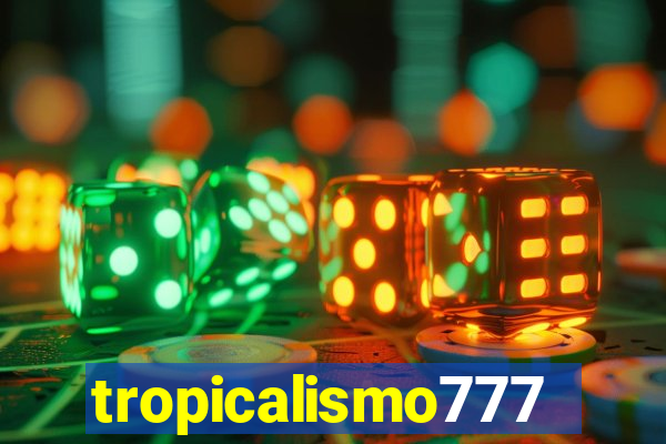 tropicalismo777lg.com