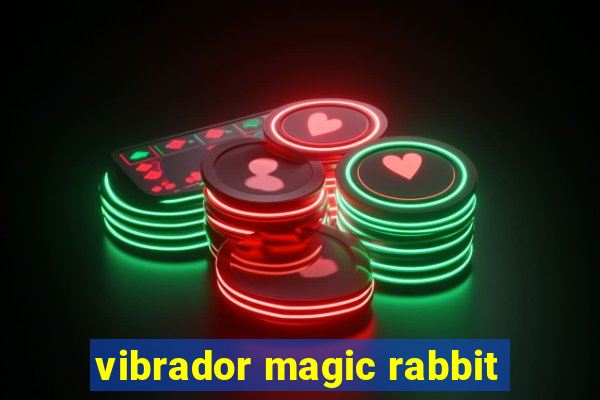 vibrador magic rabbit