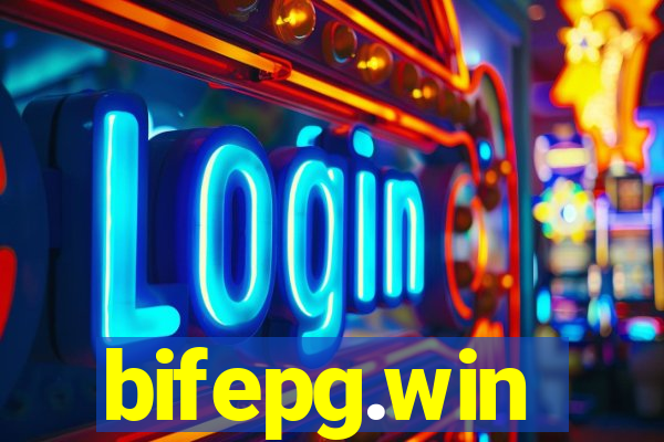 bifepg.win