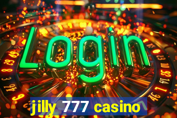 jilly 777 casino