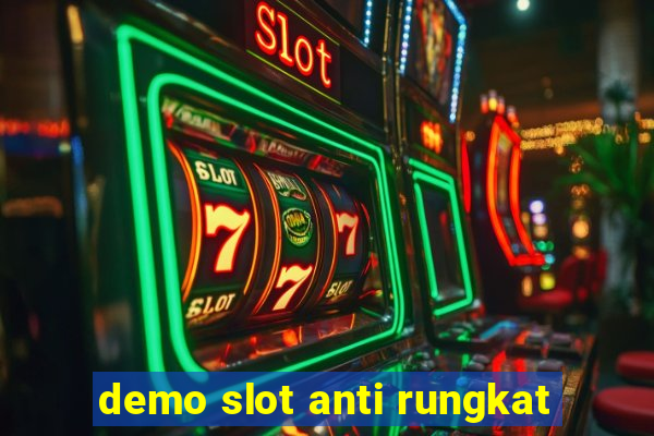 demo slot anti rungkat