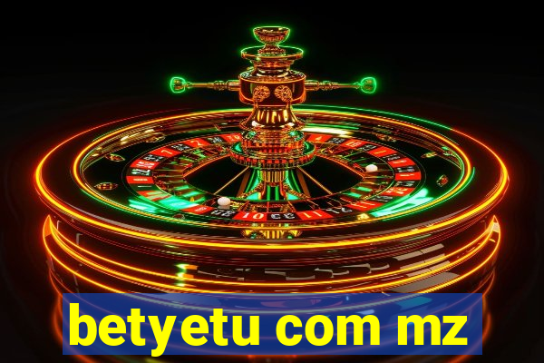 betyetu com mz