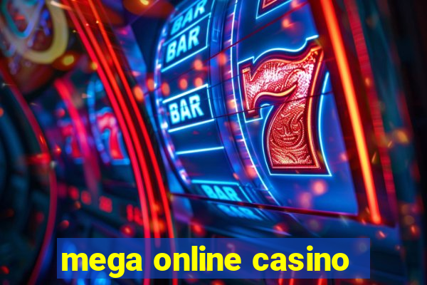 mega online casino