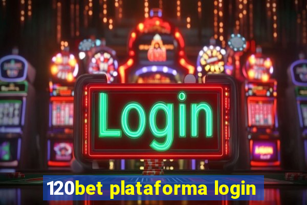 120bet plataforma login