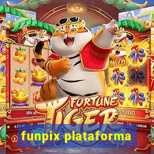 funpix plataforma