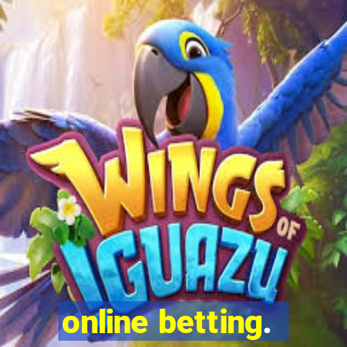 online betting.