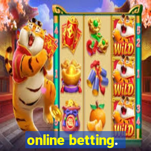 online betting.