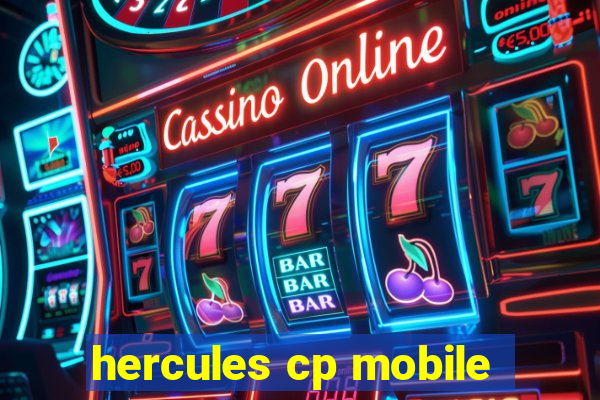 hercules cp mobile