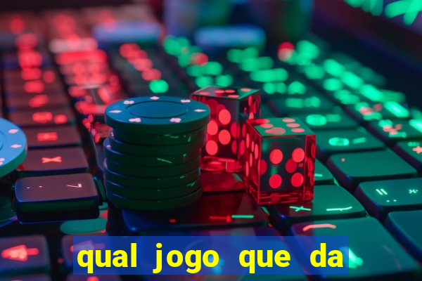 qual jogo que da para ganhar dinheiro de verdade