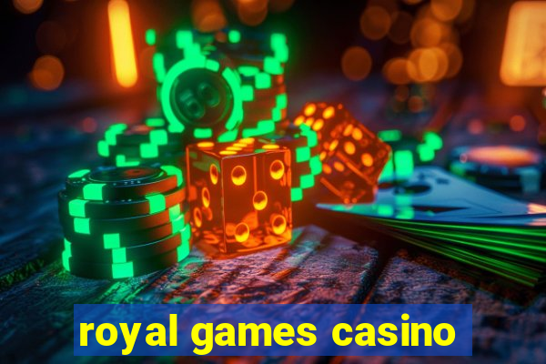 royal games casino