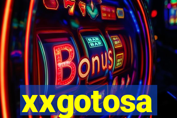 xxgotosa