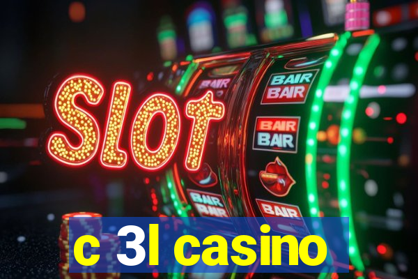 c 3l casino