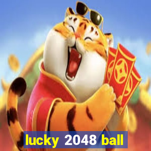 lucky 2048 ball