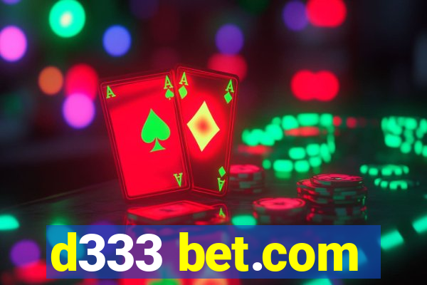 d333 bet.com