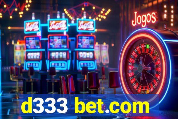 d333 bet.com