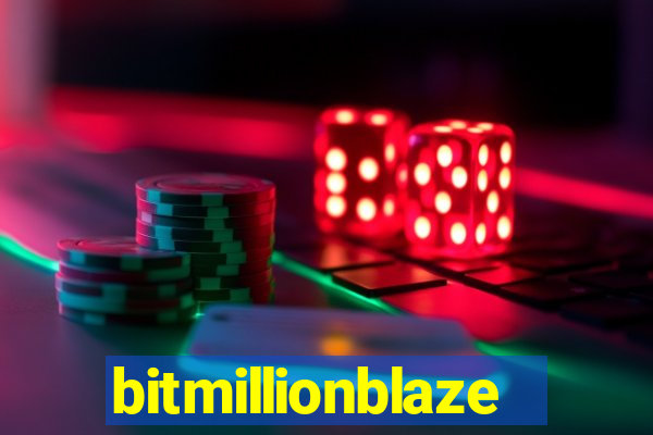 bitmillionblaze