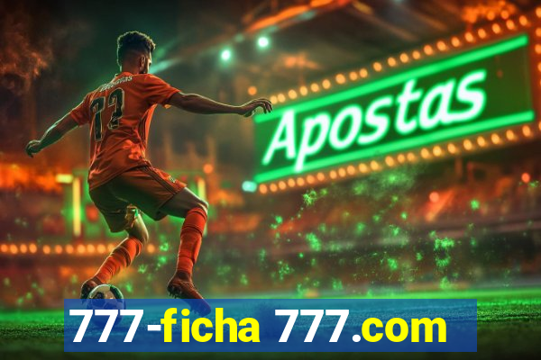 777-ficha 777.com