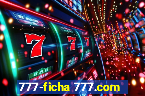 777-ficha 777.com