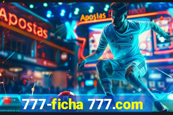 777-ficha 777.com