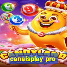 canaisplay pro