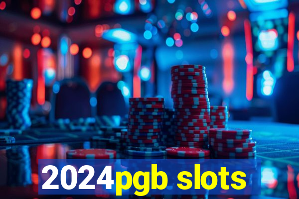 2024pgb slots