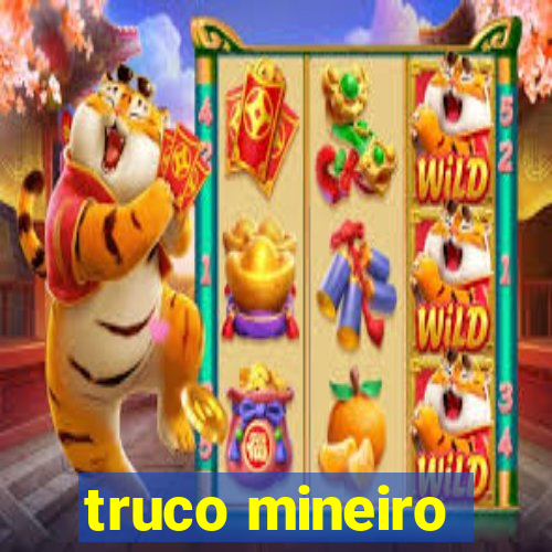 truco mineiro