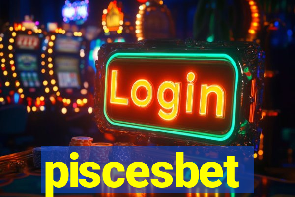 piscesbet