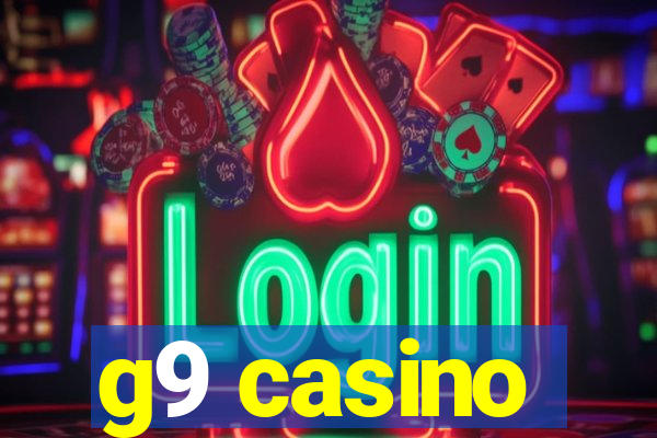 g9 casino