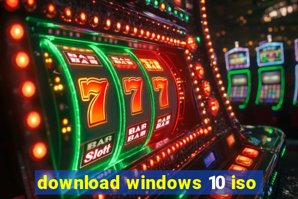 download windows 10 iso