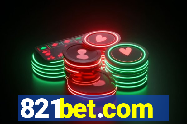 821bet.com