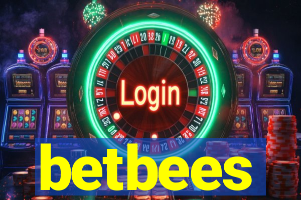 betbees