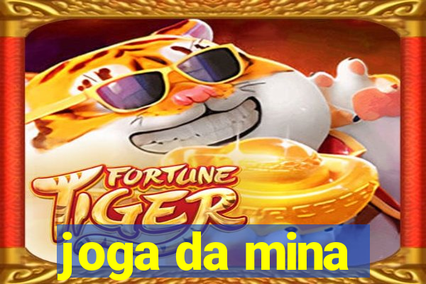 joga da mina