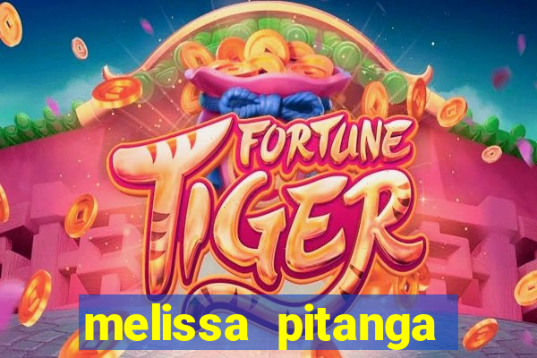 melissa pitanga cinthia santos