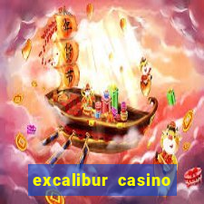 excalibur casino and hotel