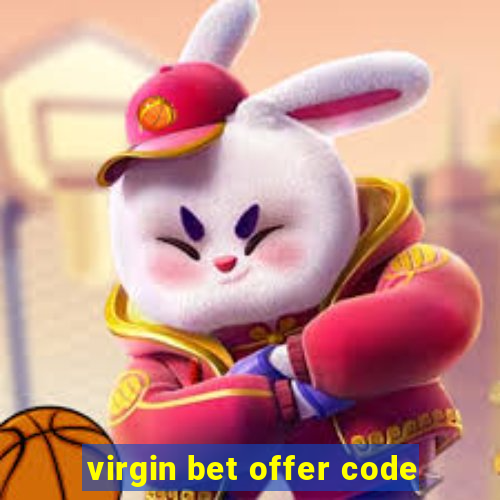 virgin bet offer code