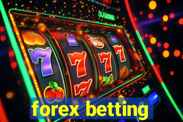 forex betting